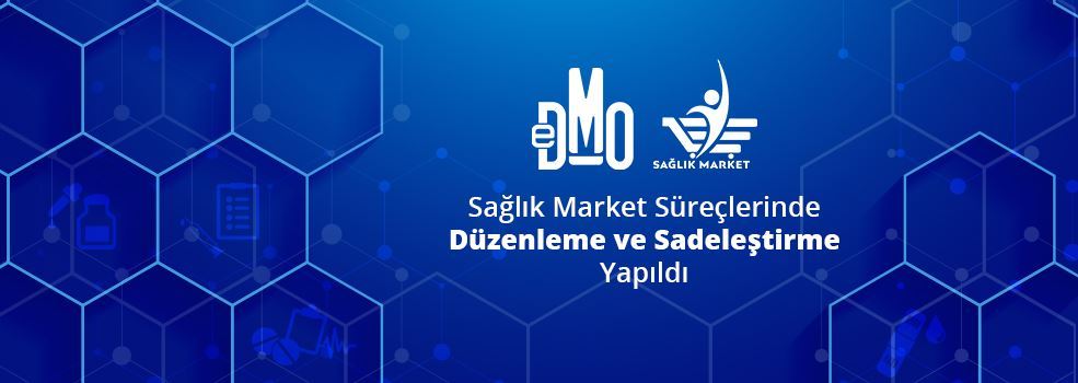 Sağlık Market Süreçlerinde Düzenleme ve Sadeleştirme Yapıldı